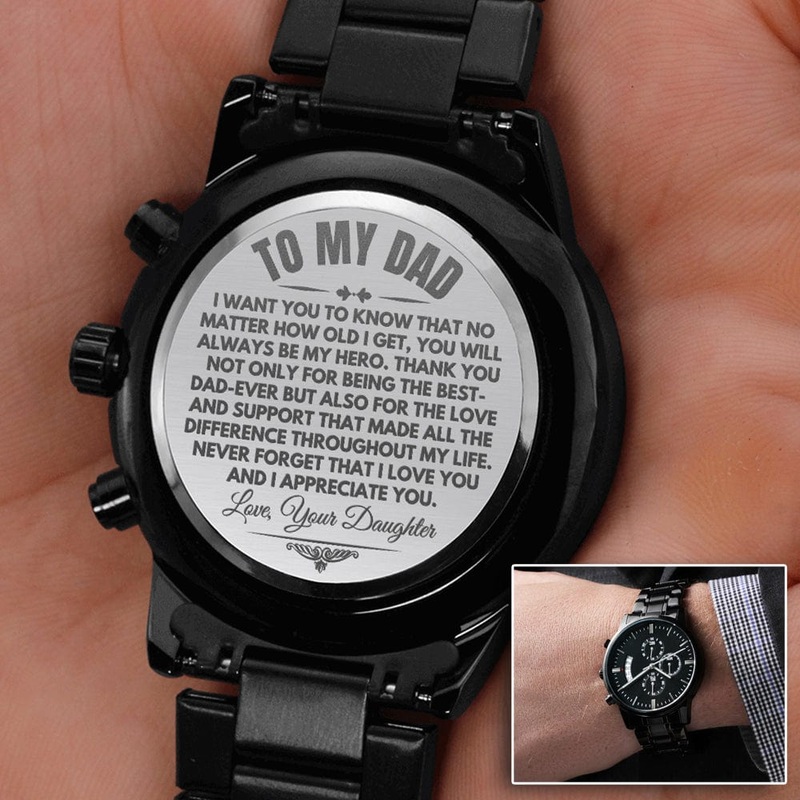 To My Dad – From Daughter – Engraved Premium Watch – SS236