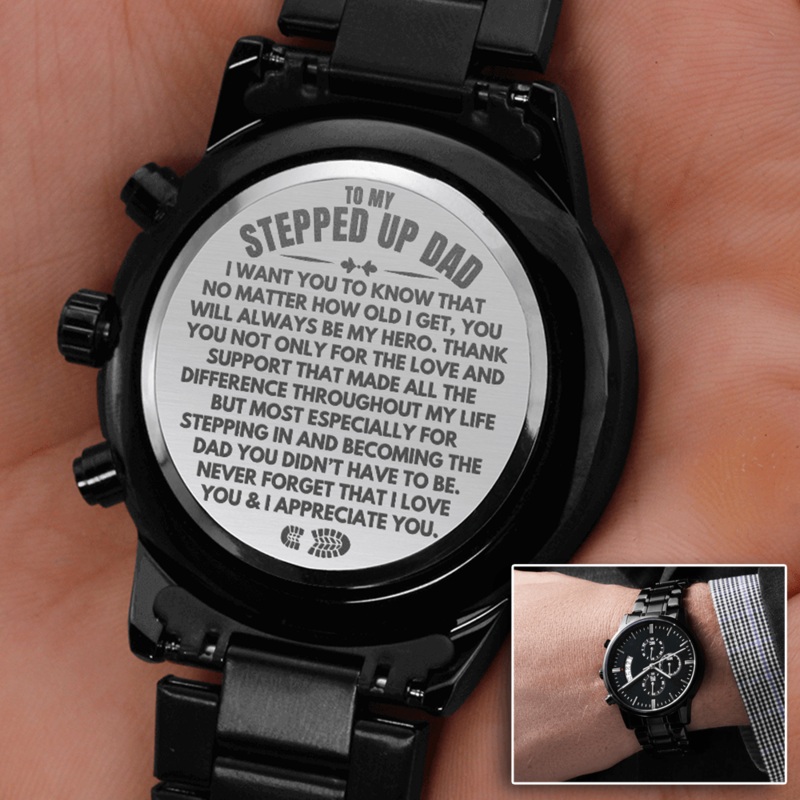 To My Stepped Up Dad – Engraved Premium Watch – SS235