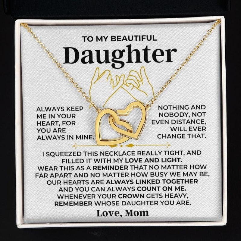 To My Beautiful Daughter – Love Mom – Forever Linked Hearts Gift Set – SS408