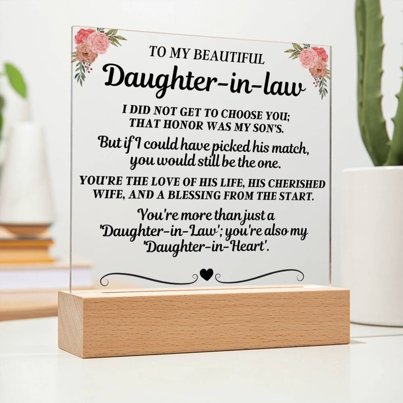 To My Beautiful Daughter-In-Law You’re more than just a ‘Daughter-in-Law’ Acrylic LED Lamp – AC18
