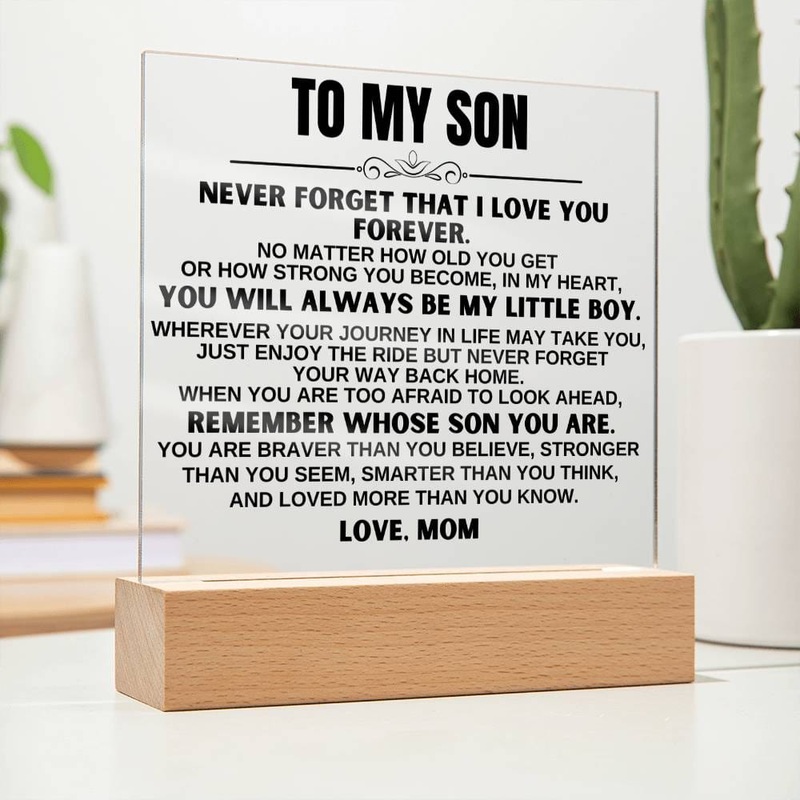 To My Son You’ll Always Be My Little Boy LED-Lit Acrylic Plaque – AC19