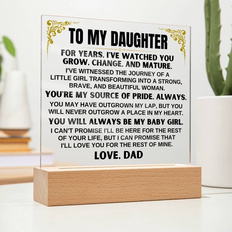 Unique Gift for Daughter from Dad – Acrylic Plaque with LED-Lit Wooden Base – AC34