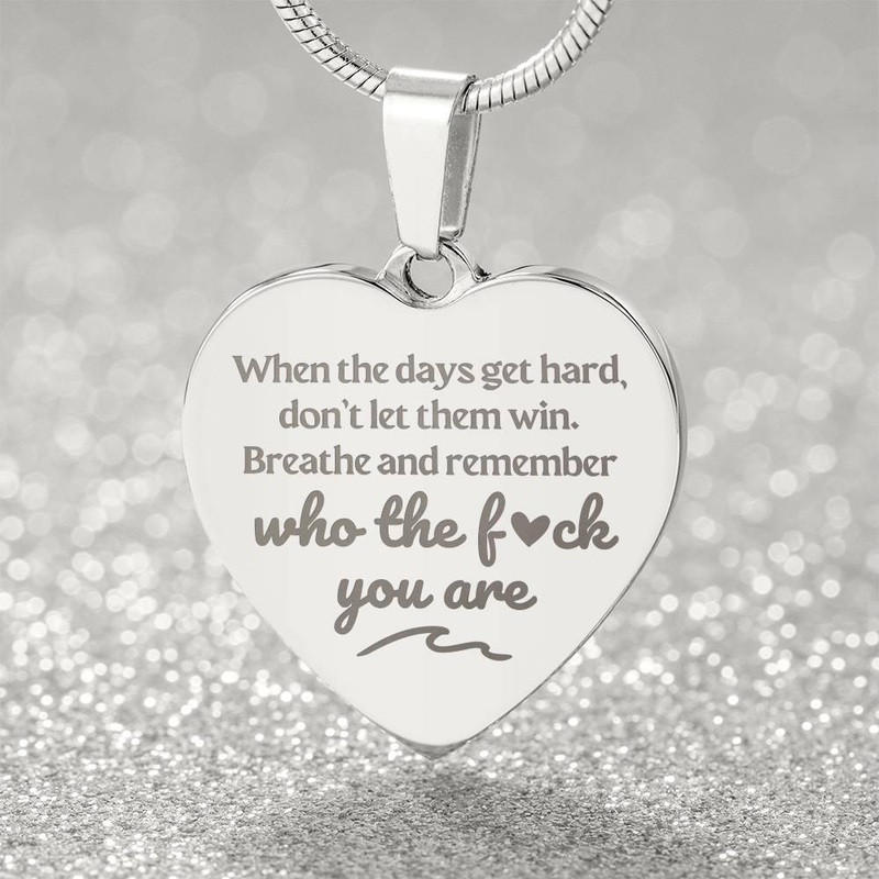 Remember Who The F# You Are | Engraved Premium Heart Necklace – BST03