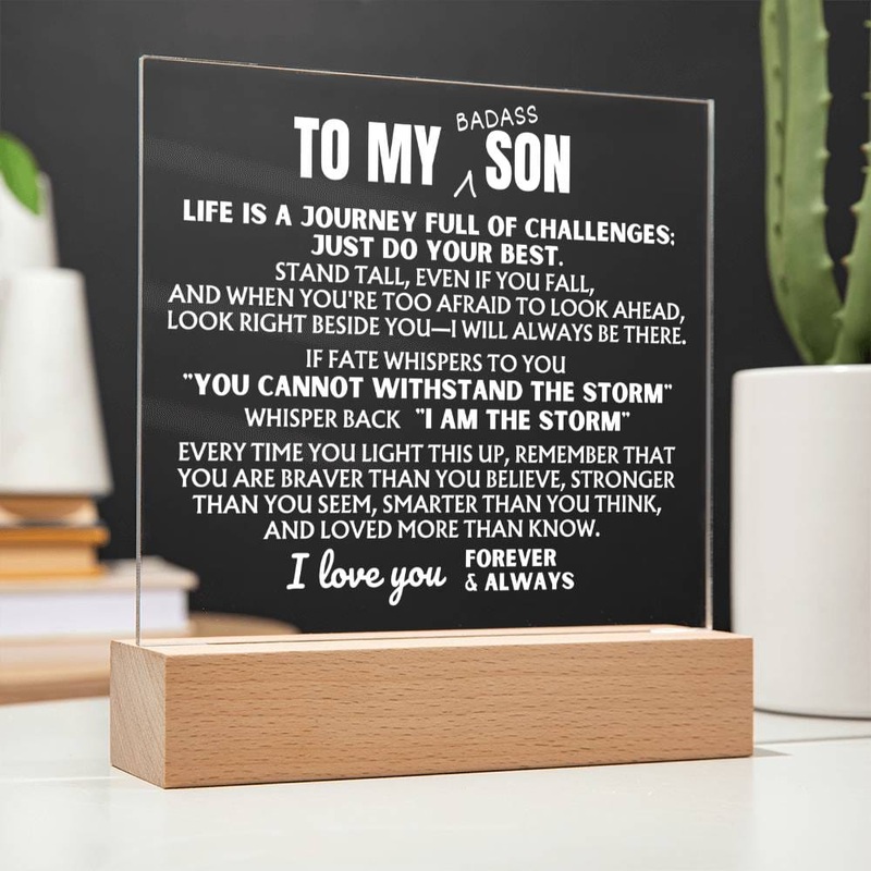 To My Bad*ss Son – I Am The Storm – Acrylic Lamp  – AC42