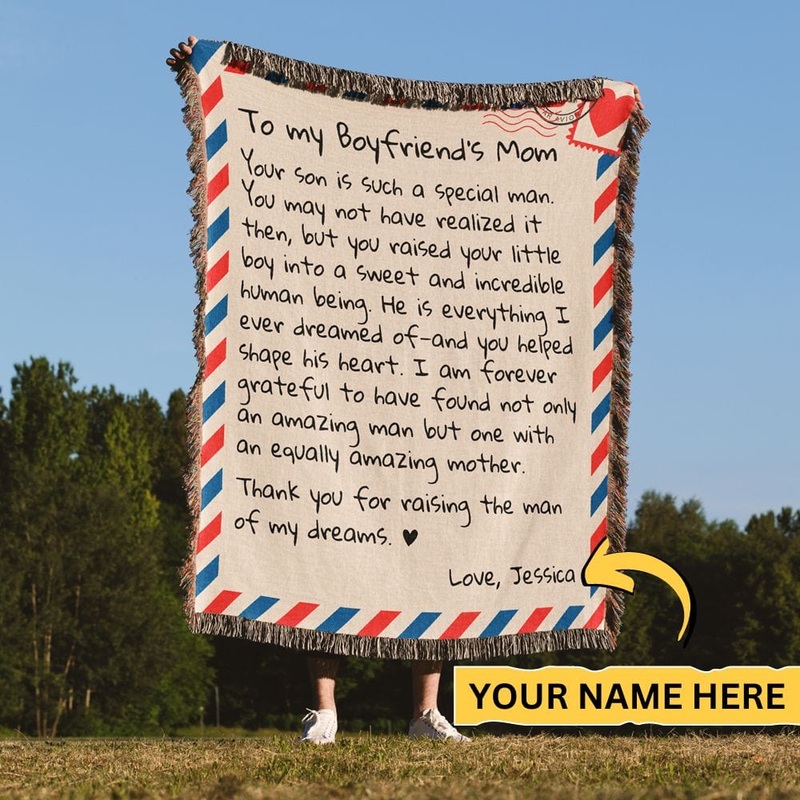 To My Boyfriend’s Mom – 100% Cotton Woven Blanket – Giant Love Letter – WB08